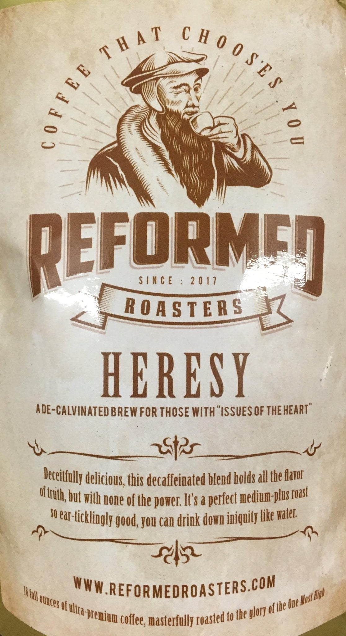 coffee christian coffee reformed coffee Heresy (1lb - Whole Bean) Coffee - Reformed Roasters